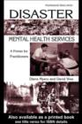 Image for Disaster: mental health services : a primer for practitioners : [27]