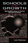 Image for Schools for growth: radical alternatives to current education models