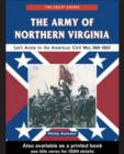 Image for The Army of Northern Virginia: Lee&#39;s army in the American Civil War, 1861-1865