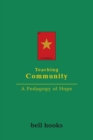 Image for Teaching community: a pedagogy of hope