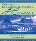 Image for Culture and educational policy in Hawaii: the silencing of native voices