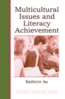 Image for Multicultural issues and literacy achievement