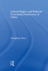 Image for Liberal rights and political culture: envisioning democracy in China