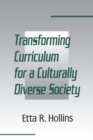 Image for Transforming curriculum for a culturally diverse society