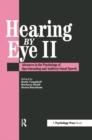 Image for Hearing by eye II: advances in the psychology of speechreading and auditory-visual speech