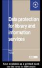 Image for Data protection for library and information services