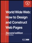 Image for World Wide Web: how to design and construct Web pages
