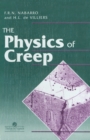 Image for Physics of Creep and Creep-Resistant Alloys