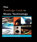 Image for The Routledge guide to music technology