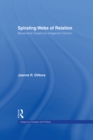 Image for Spiraling Webs of Relation: Movements Toward an Indigenist Criticism