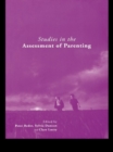 Image for Studies in the assessment of parenting