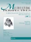 Image for Special Issue: Celebrating Name&#39;s 10th Anniversary: A Special Issue of multicultural Perspectives