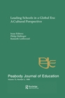 Image for Leading Schools in a Global Era: A Cultural Perspective: A Special Issue of the Peabody Journal of Education