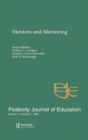 Image for Mentors and Mentoring: A Special Issue of the peabody Journal of Education