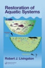 Image for Restoration of aquatic systems