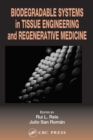 Image for Biodegradable materials in tissue engineering: design, processing, testing and applications
