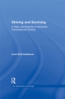 Image for Striving and surviving: a daily life analysis of Honduran transnational families