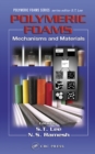 Image for Polymeric foams: mechanisms and materials