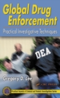 Image for Global drug enforcement: practical investigative techniques