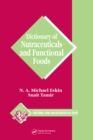 Image for Dictionary of nutraceuticals and functional foods