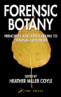 Image for Forensic botany: principles and applications to criminal casework