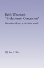Image for Edith Wharton&#39;s Evolutionary Conception: Darwinian Allegory in the Major Novels