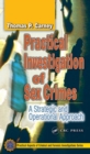 Image for Practical Investigation of Sex Crimes: A Strategic and Operational Approach