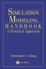 Image for Simulation modeling handbook: a practical approach