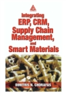 Image for Integrating ERP, CRM, supply chain management, and smart materials
