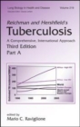 Image for Reichman and Hershfield&#39;s Tuberculosis : A Comprehensive, International Approach