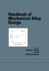 Image for Handbook of mechanical alloy design