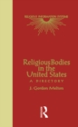 Image for Religious Bodies in the U.S: A Dictionary