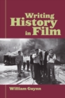 Image for Writing history in film