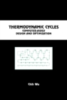 Image for Thermodynamic cycles: computer-aided design and optimization