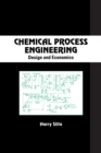 Image for Chemical process engineering: design and economics