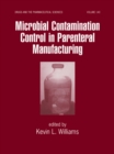 Image for Microbial contamination control in parenteral manufacturing