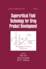 Image for Supercritical fluid technology for drug product development : v. 138