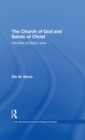 Image for The Church of God and Saints of Christ: the rise of black jews