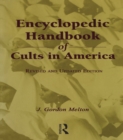 Image for Encyclopedic Handbook of Cults in America