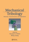 Image for Mechanical Tribology: Materials, Characterization, and Applications