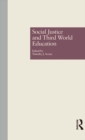 Image for Social justice and Third World education : vol. 1130
