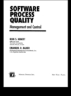 Image for Software process quality: management and control