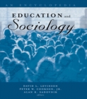 Image for Education and sociology: an encyclopedia