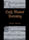 Image for Early musical borrowing