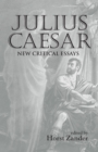 Image for Julius Caesar: New Critical Essays