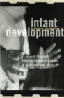 Image for Infant Development: Ecological Perspectives