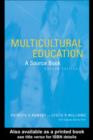 Image for Multicultural education: a sourcebook