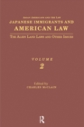 Image for Japanese Immigrants and American Law: The Alien Land Laws and Other Issues