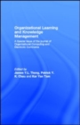 Image for Organizational Learning and Knowledge Management : A Special Issue of the journal of Organizational Computing and Electronic Commerce