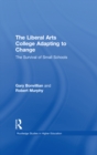 Image for The liberal arts college adapting to change: the survival of small schools
